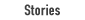 Stories